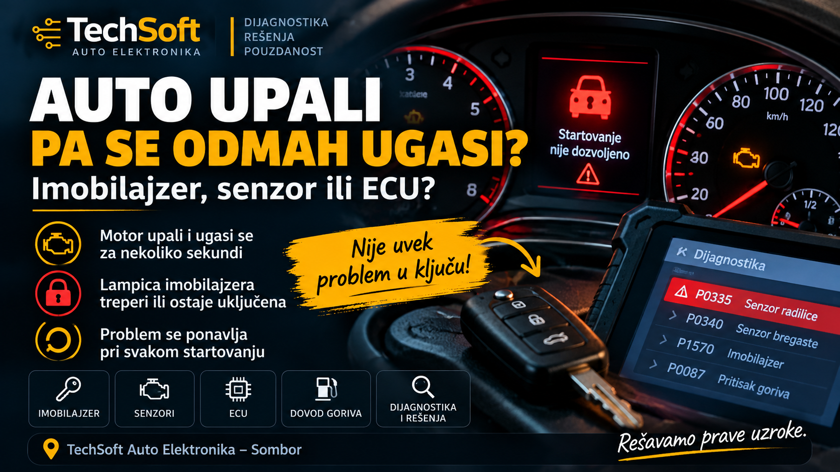 Auto pali pa se odmah gasi – imobilajzer, senzor ili ECU?