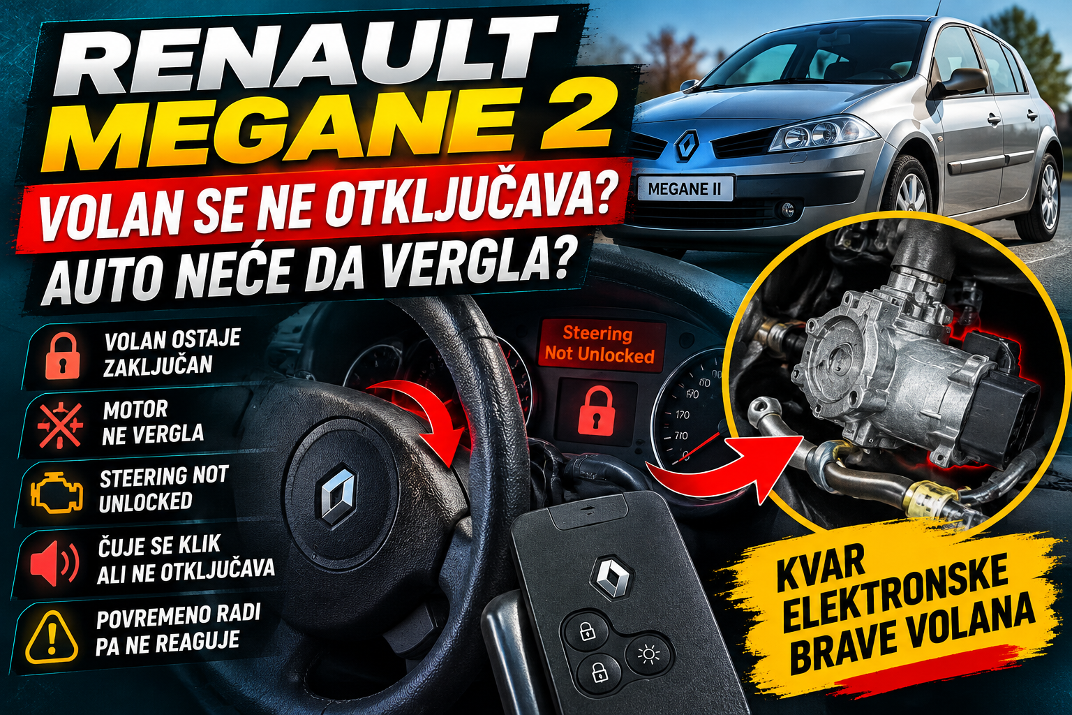 Renault Megane 2 – volan se ne otključava ili auto neće da vergla: kvar elektronske brave